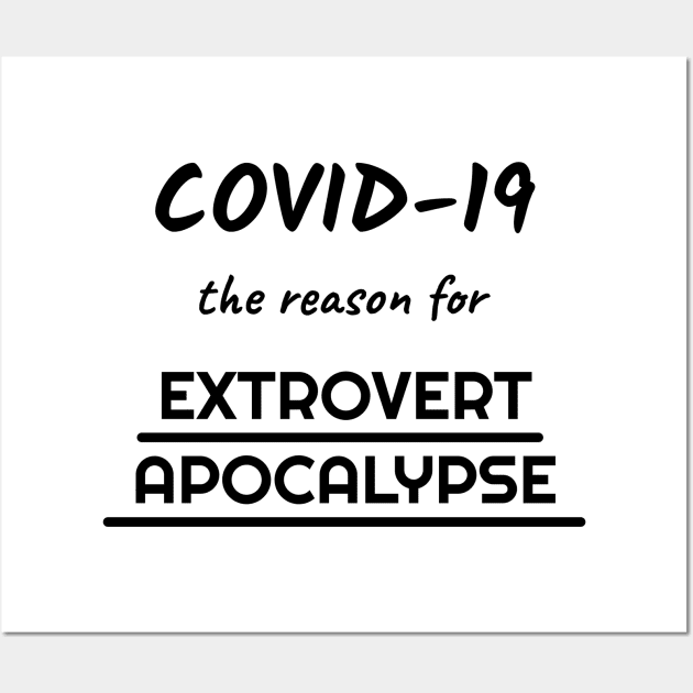 Extrovert apocalypse Wall Art by AriDesign